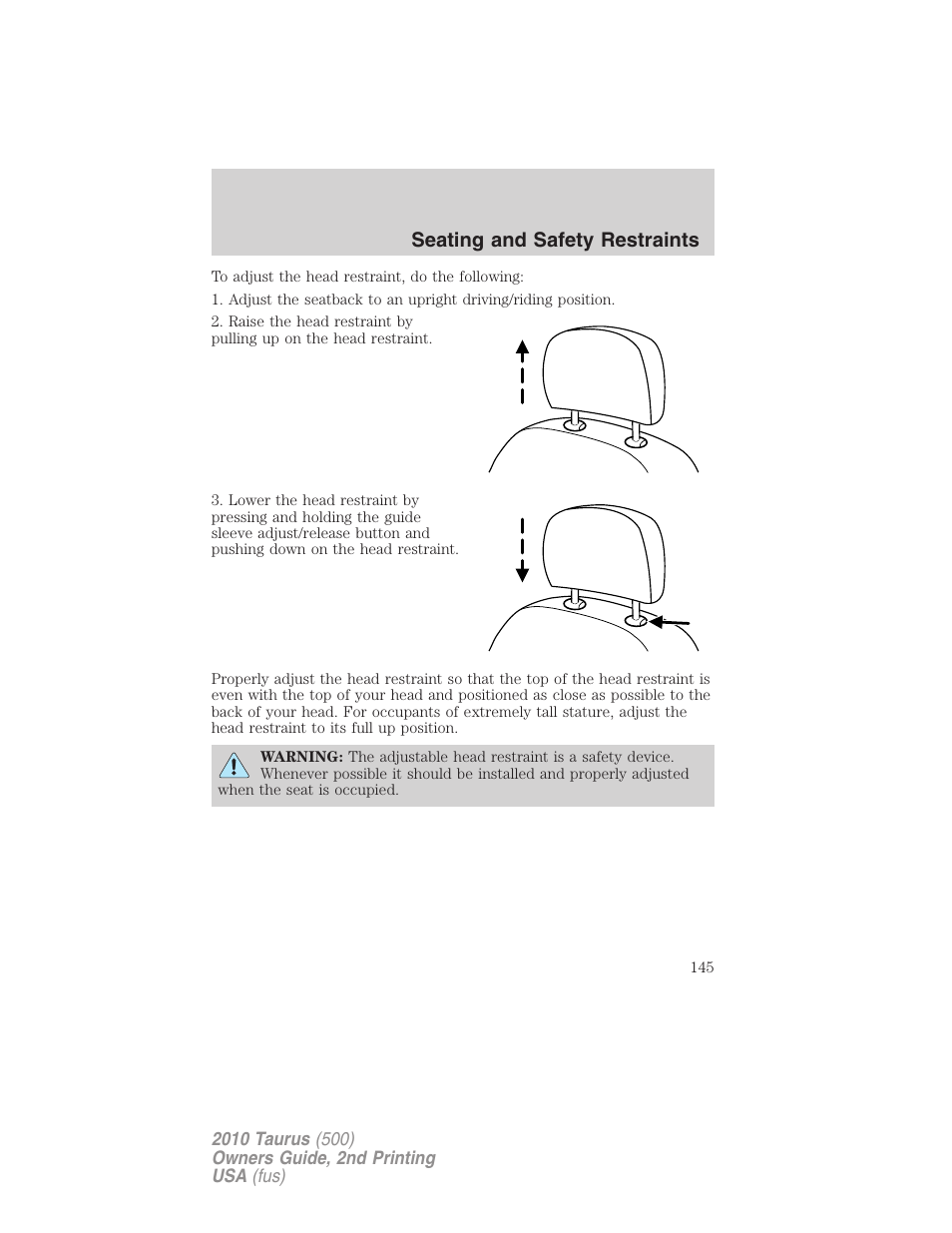 Seating and safety restraints | FORD 2010 Taurus v.2 User Manual | Page 145 / 382