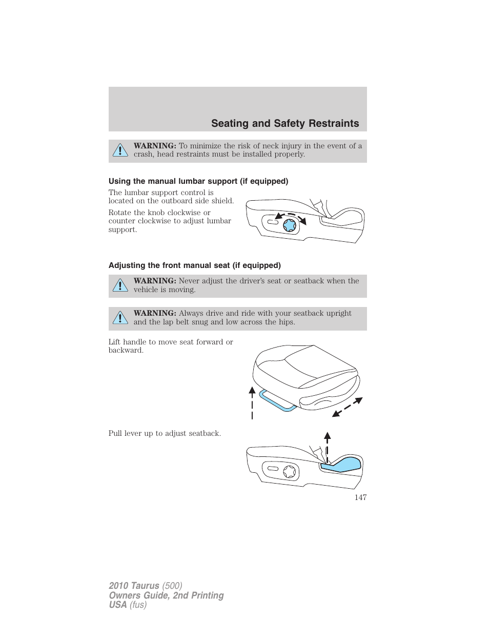 Using the manual lumbar support (if equipped), Adjusting the front manual seat (if equipped), Seating and safety restraints | FORD 2010 Taurus v.2 User Manual | Page 147 / 382
