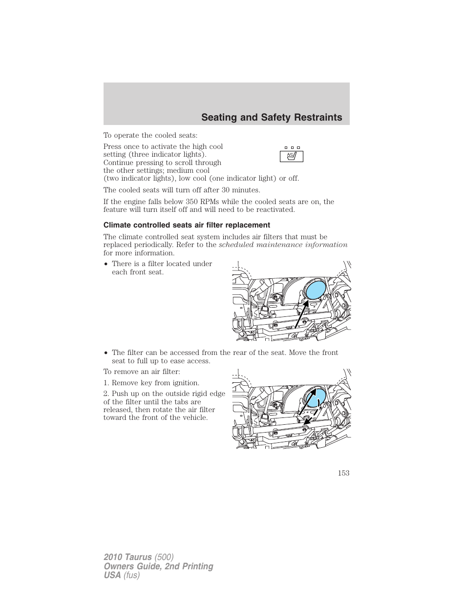 Climate controlled seats air filter replacement, Seating and safety restraints | FORD 2010 Taurus v.2 User Manual | Page 153 / 382