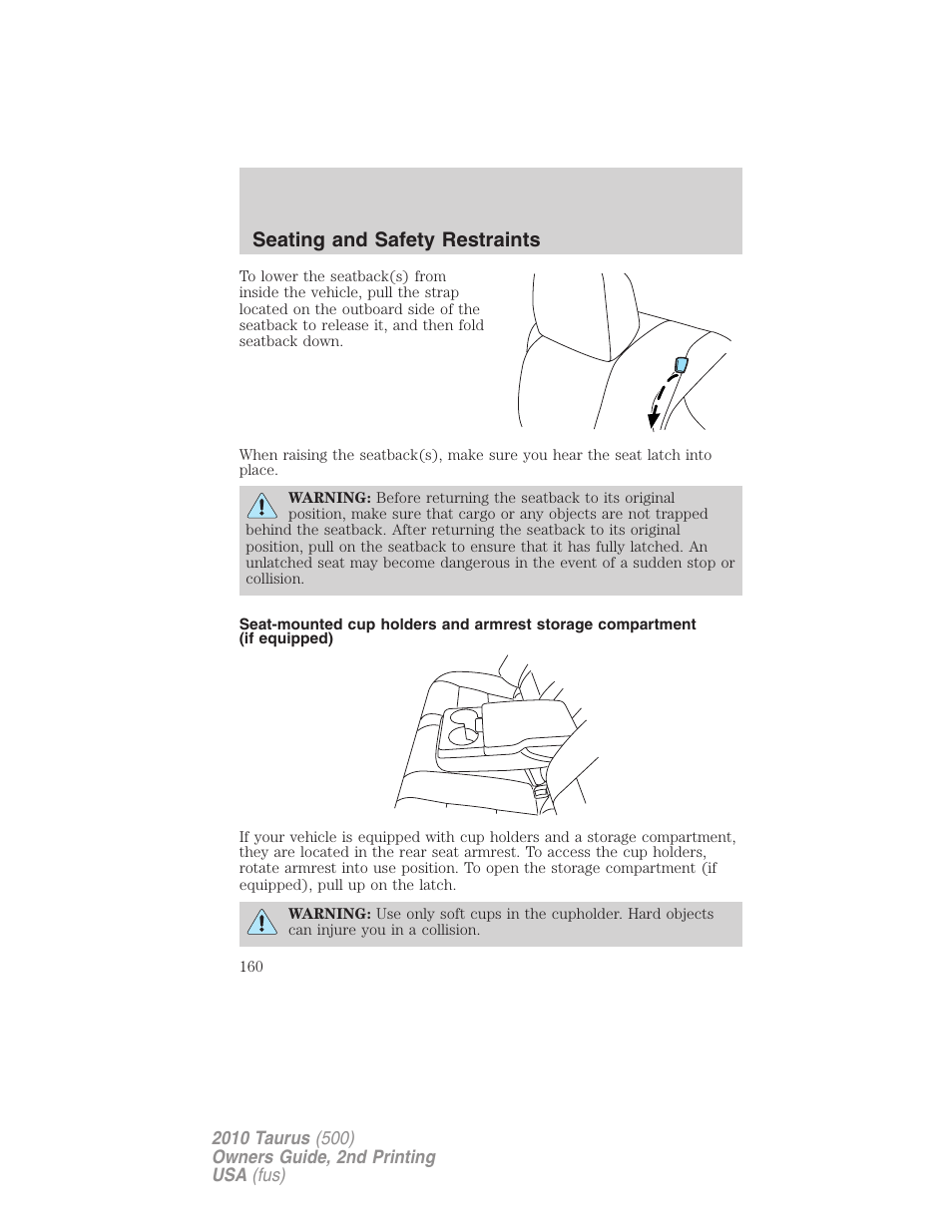 Seating and safety restraints | FORD 2010 Taurus v.2 User Manual | Page 160 / 382