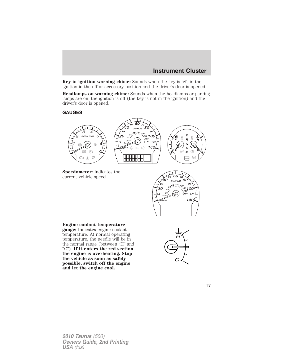 Gauges, Instrument cluster | FORD 2010 Taurus v.2 User Manual | Page 17 / 382