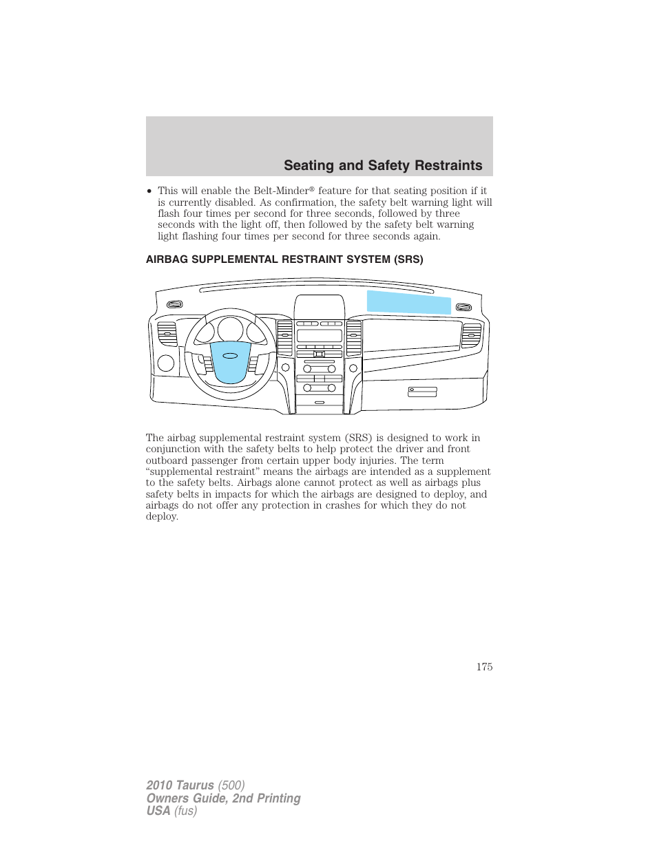 Airbag supplemental restraint system (srs), Airbags, Seating and safety restraints | FORD 2010 Taurus v.2 User Manual | Page 175 / 382