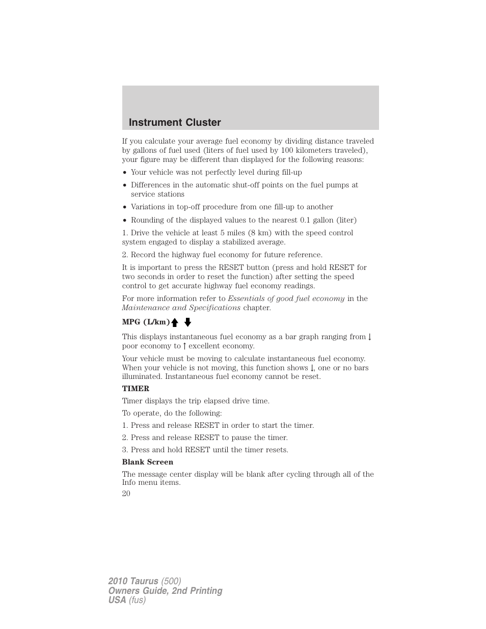 Instrument cluster | FORD 2010 Taurus v.2 User Manual | Page 20 / 382