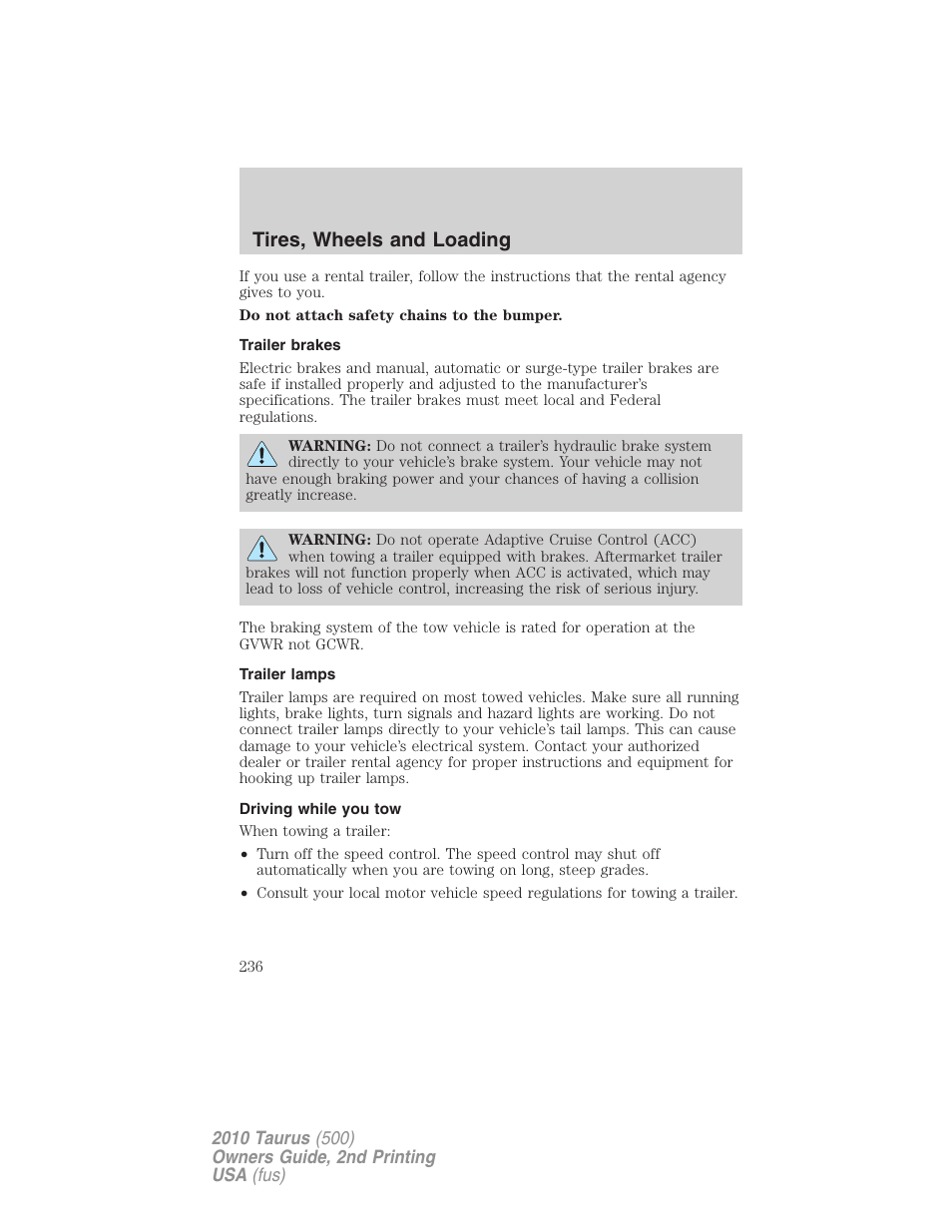 Trailer brakes, Trailer lamps, Driving while you tow | Tires, wheels and loading | FORD 2010 Taurus v.2 User Manual | Page 236 / 382