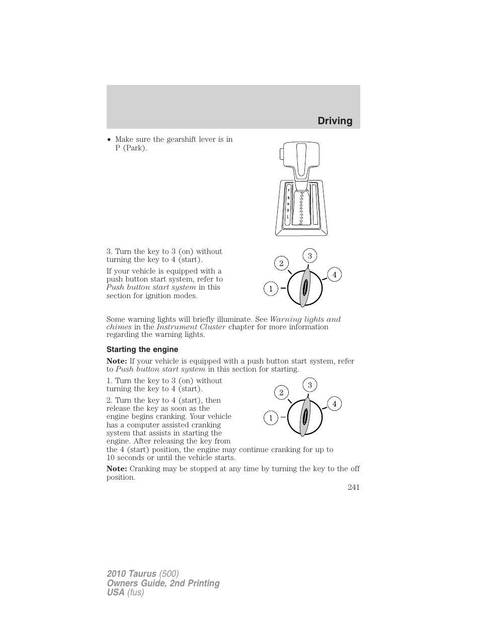 Starting the engine, Driving | FORD 2010 Taurus v.2 User Manual | Page 241 / 382