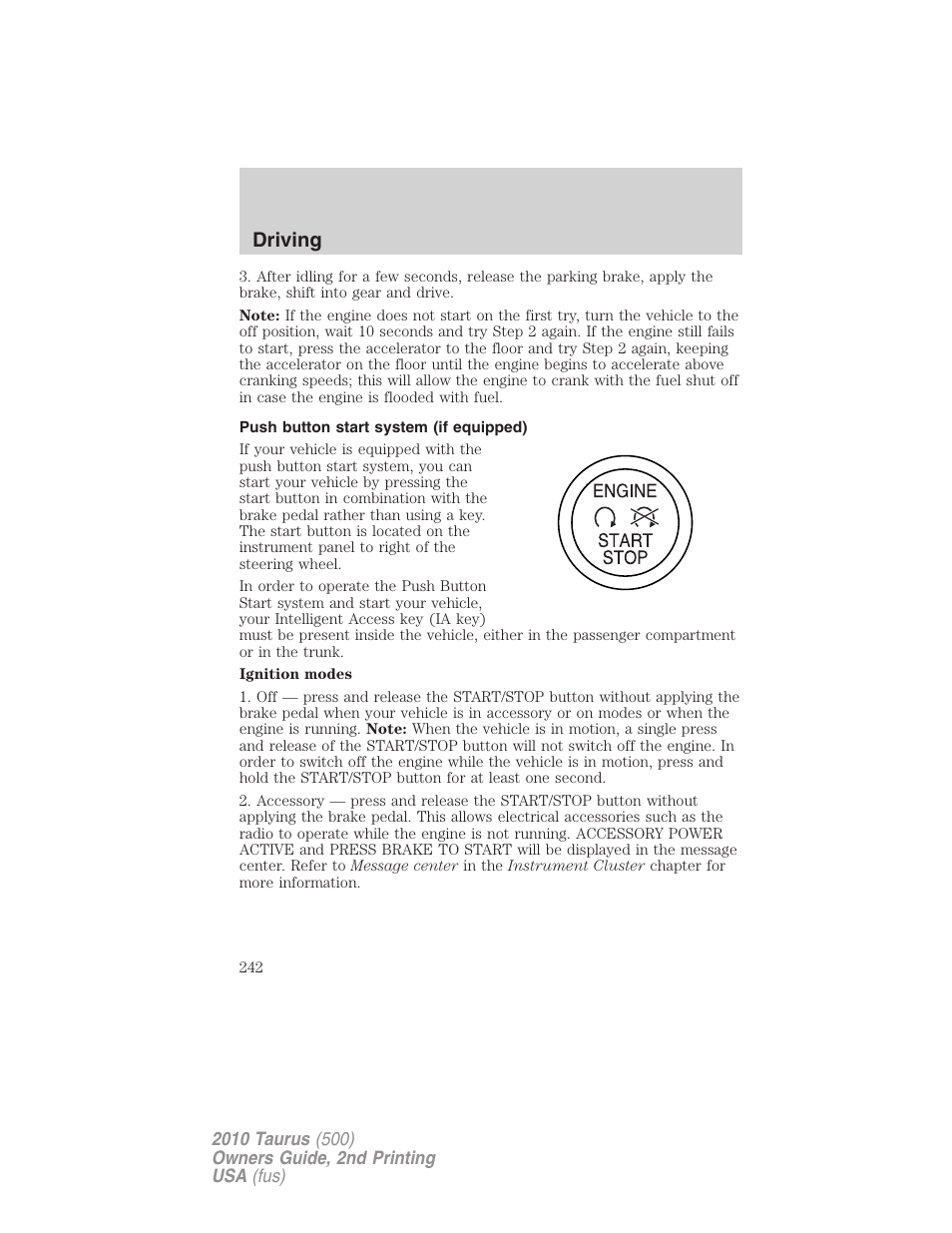 Push button start system (if equipped), Driving | FORD 2010 Taurus v.2 User Manual | Page 242 / 382