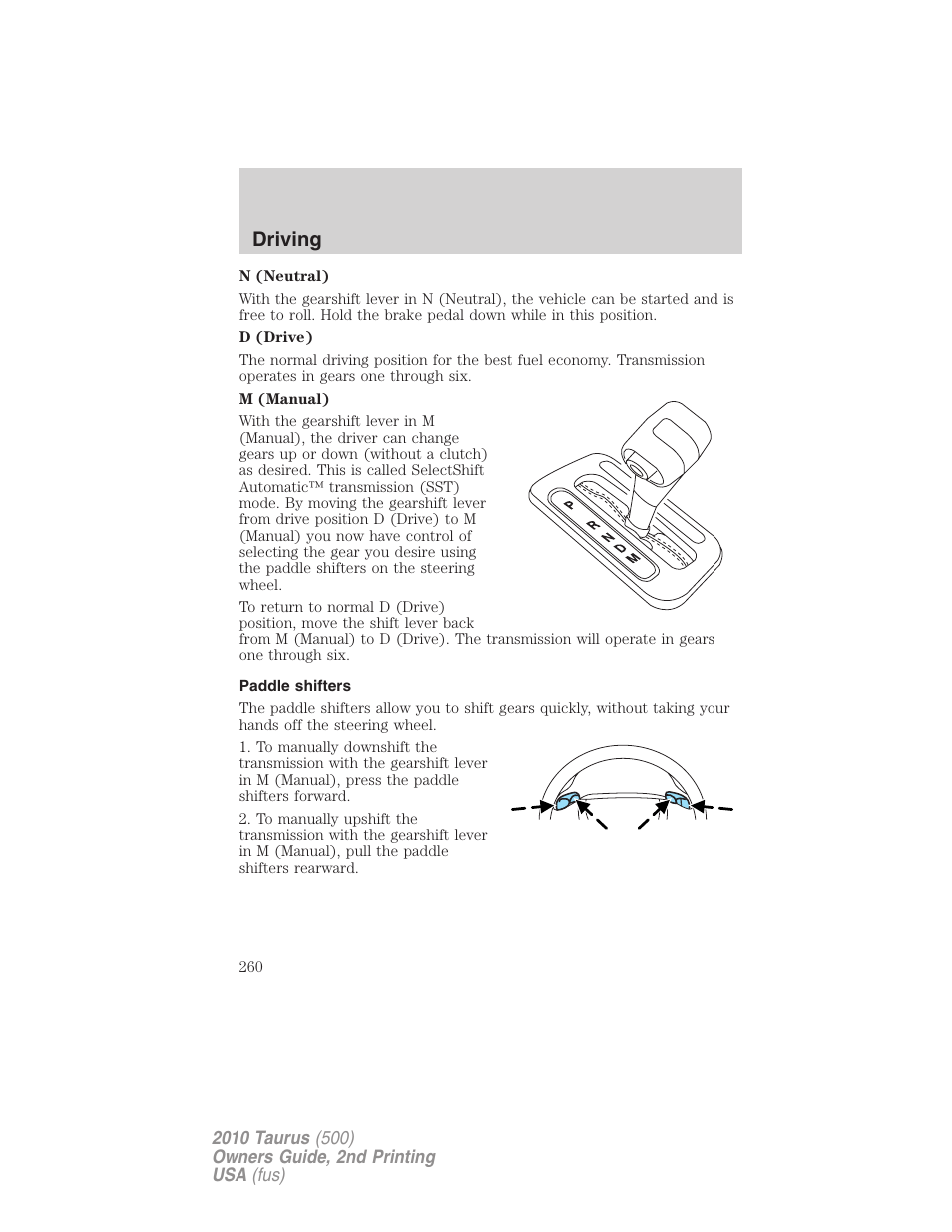 Paddle shifters, Driving | FORD 2010 Taurus v.2 User Manual | Page 260 / 382