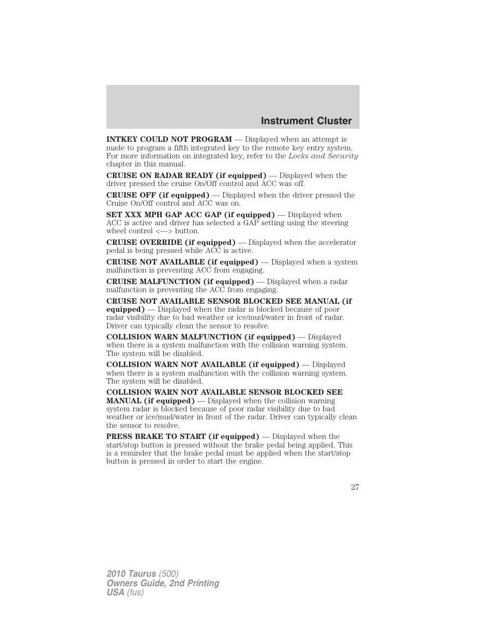 Instrument cluster | FORD 2010 Taurus v.2 User Manual | Page 27 / 382