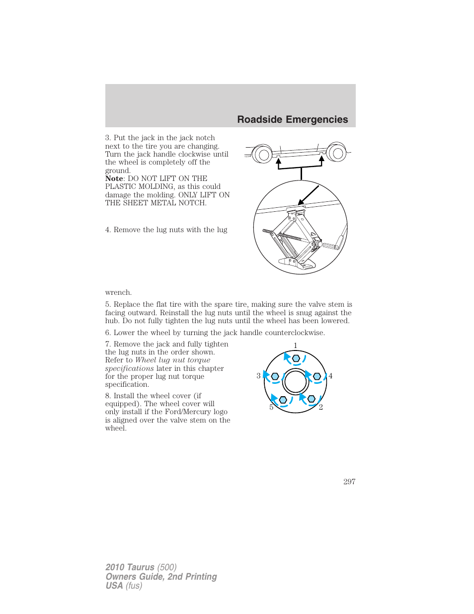 Roadside emergencies | FORD 2010 Taurus v.2 User Manual | Page 297 / 382