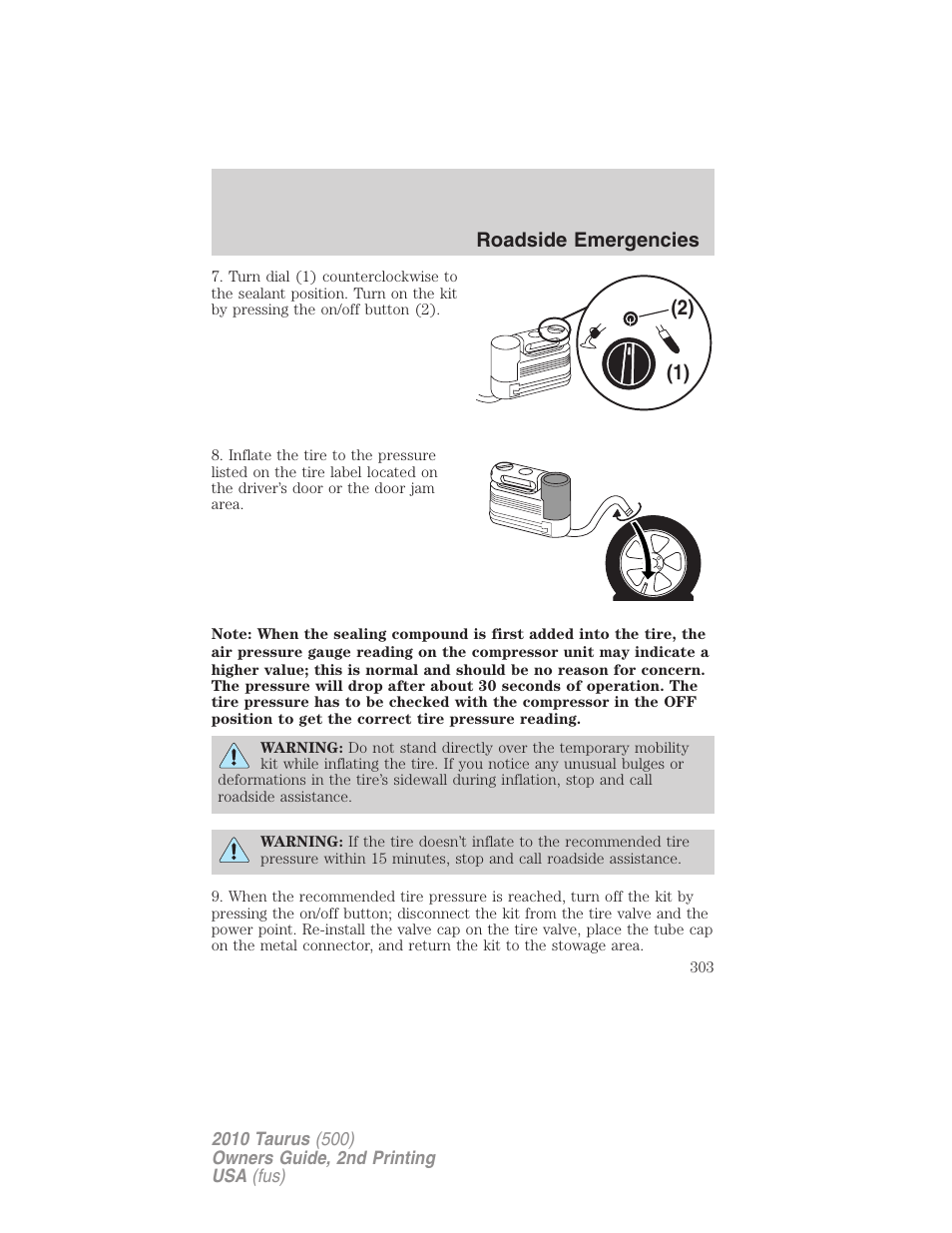 2) (1) roadside emergencies | FORD 2010 Taurus v.2 User Manual | Page 303 / 382