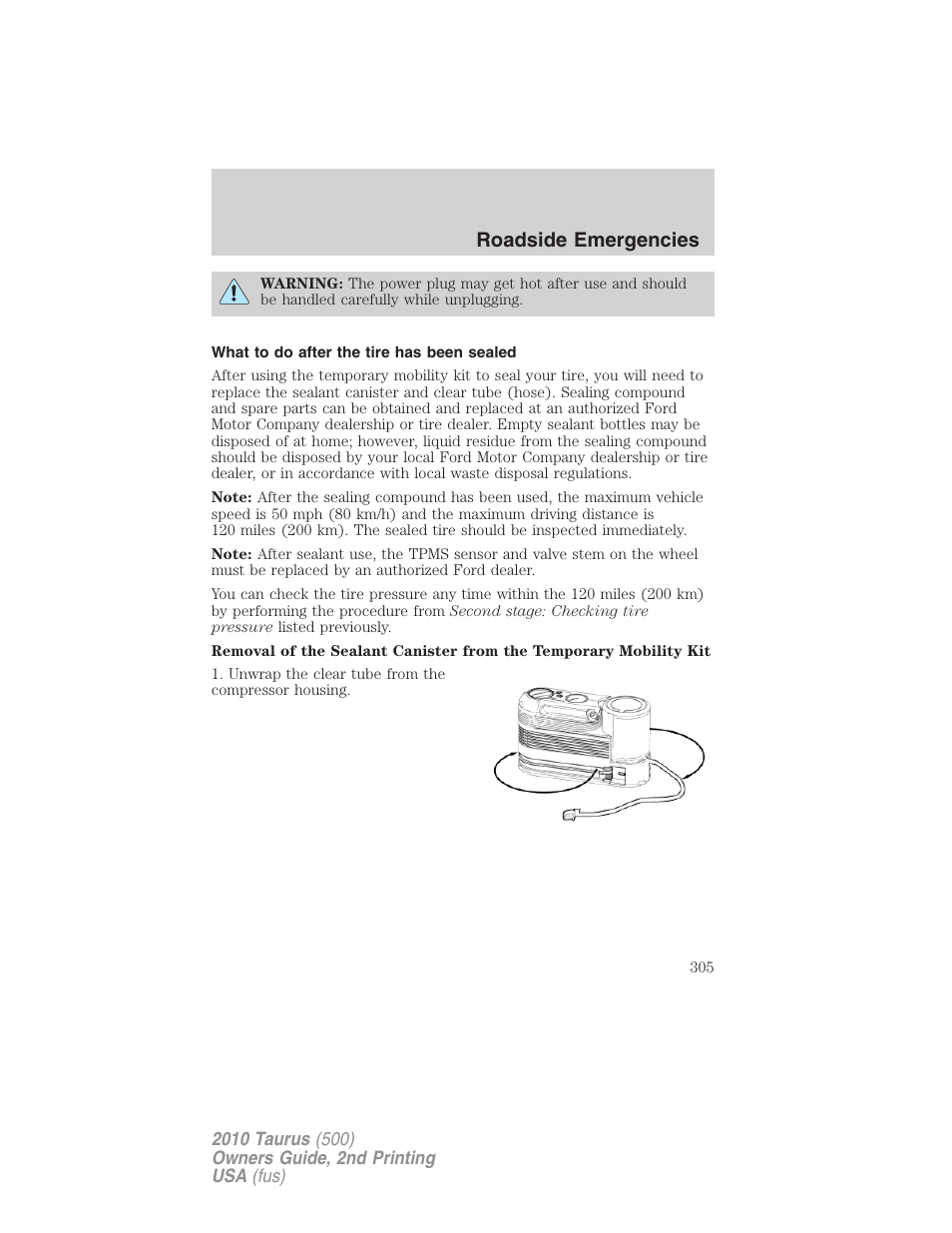 What to do after the tire has been sealed, Roadside emergencies | FORD 2010 Taurus v.2 User Manual | Page 305 / 382