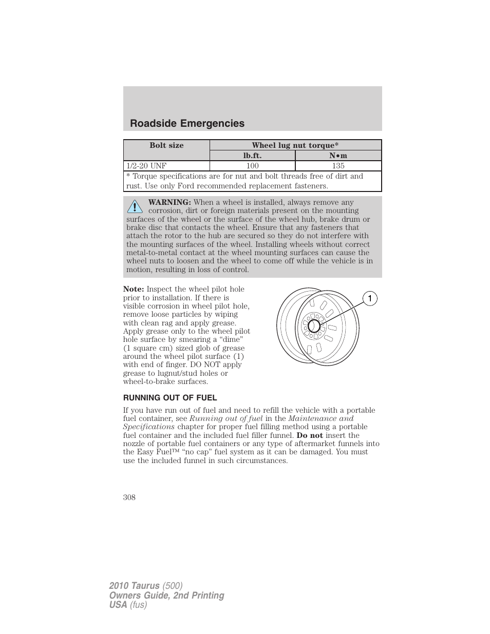 Running out of fuel, Roadside emergencies | FORD 2010 Taurus v.2 User Manual | Page 308 / 382