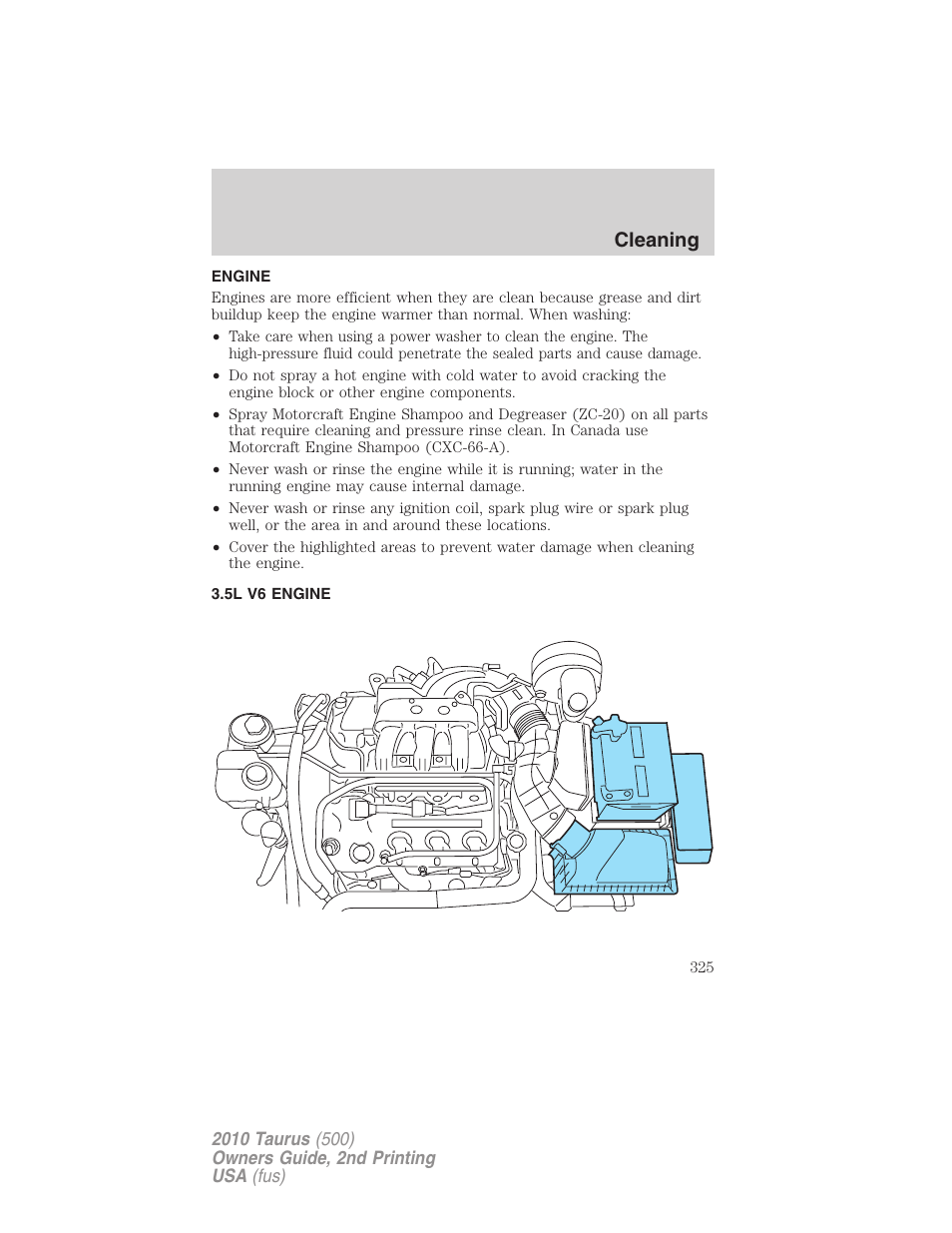 Engine, 5l v6 engine, Cleaning | FORD 2010 Taurus v.2 User Manual | Page 325 / 382