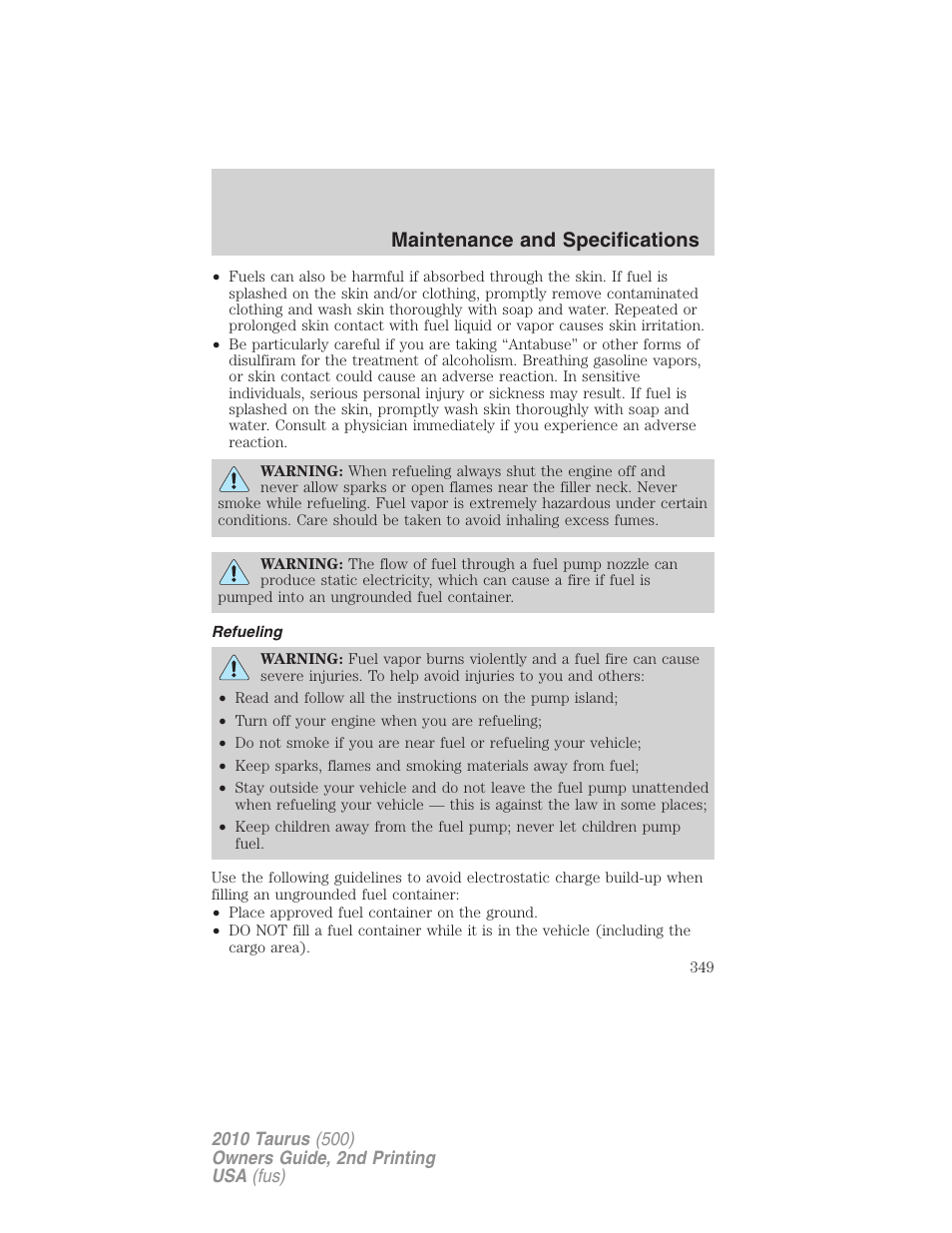 Refueling, Maintenance and specifications | FORD 2010 Taurus v.2 User Manual | Page 349 / 382