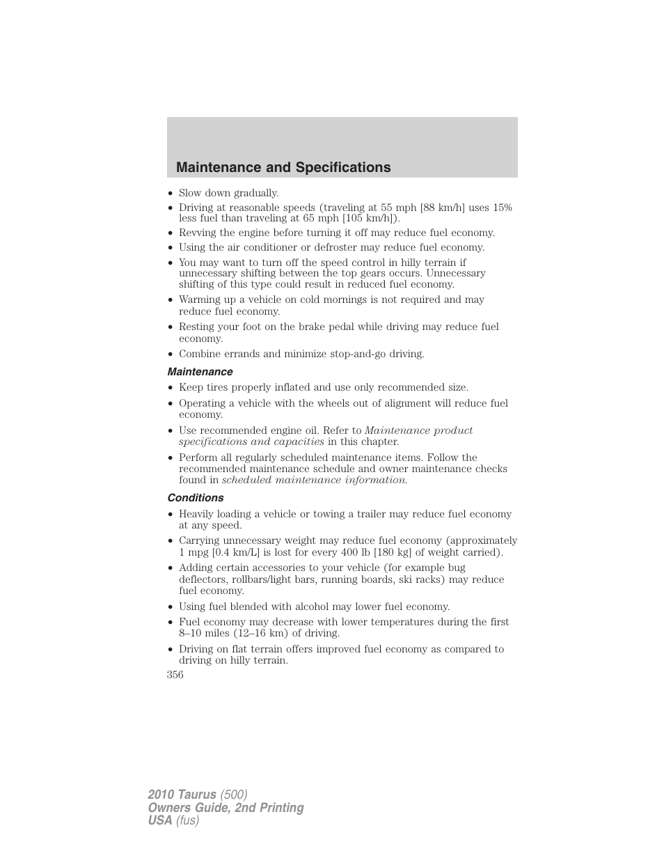 Maintenance, Conditions, Maintenance and specifications | FORD 2010 Taurus v.2 User Manual | Page 356 / 382