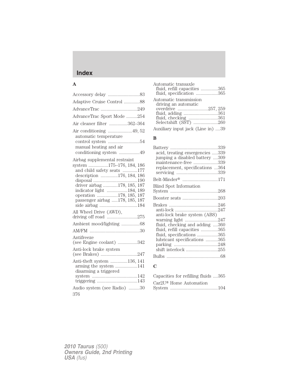 Index | FORD 2010 Taurus v.2 User Manual | Page 376 / 382