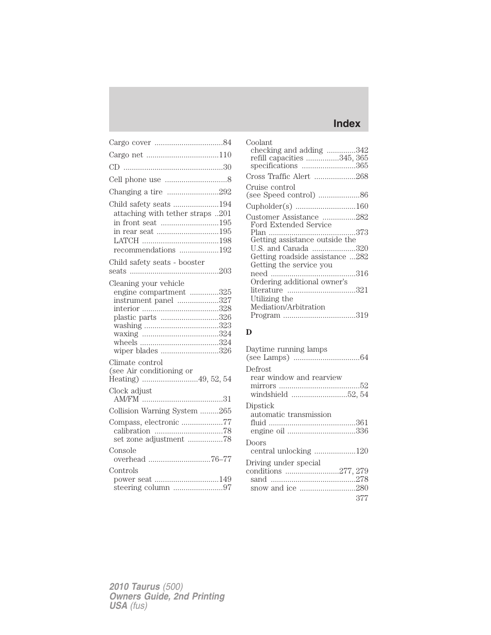 Index | FORD 2010 Taurus v.2 User Manual | Page 377 / 382