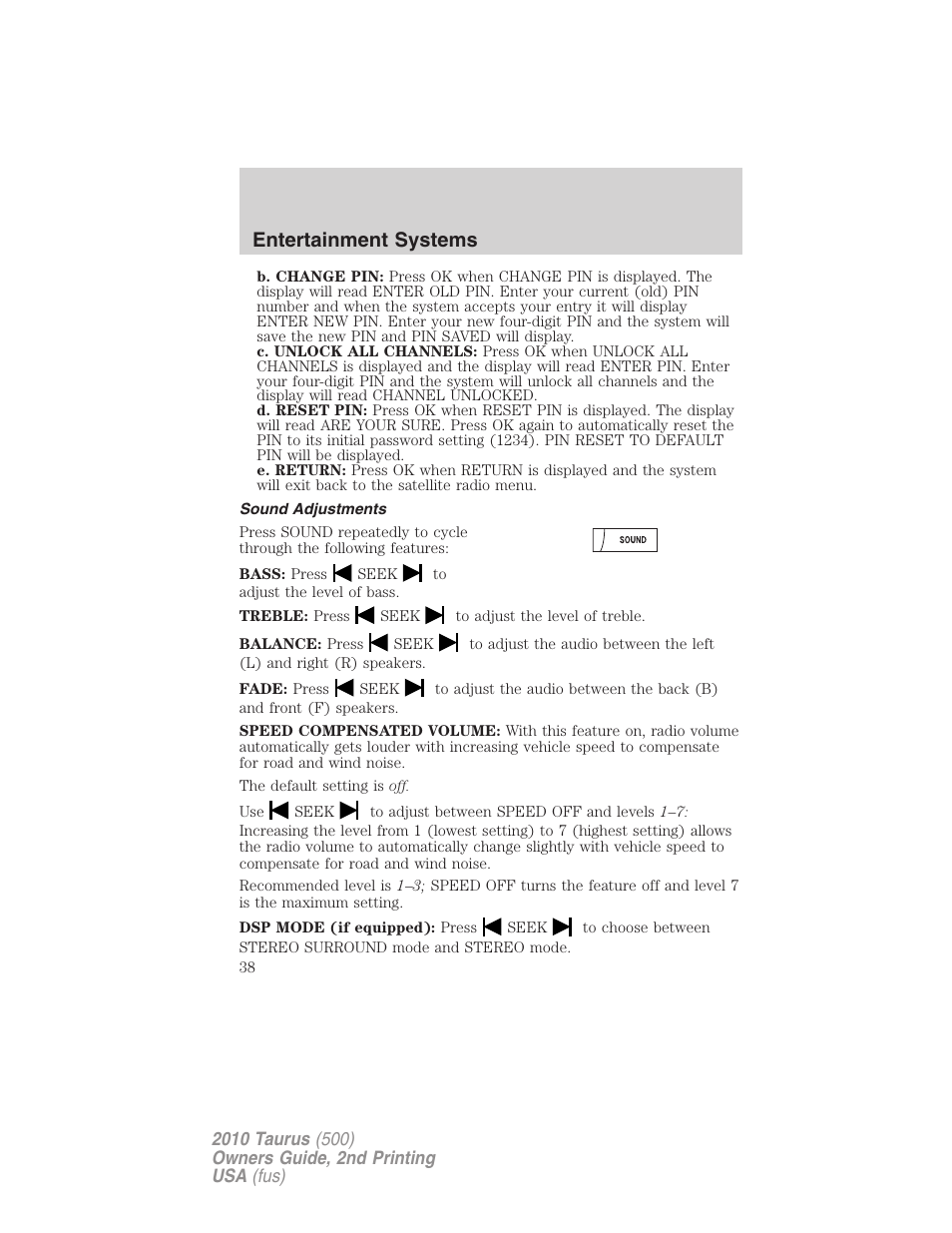 Sound adjustments, Entertainment systems | FORD 2010 Taurus v.2 User Manual | Page 38 / 382