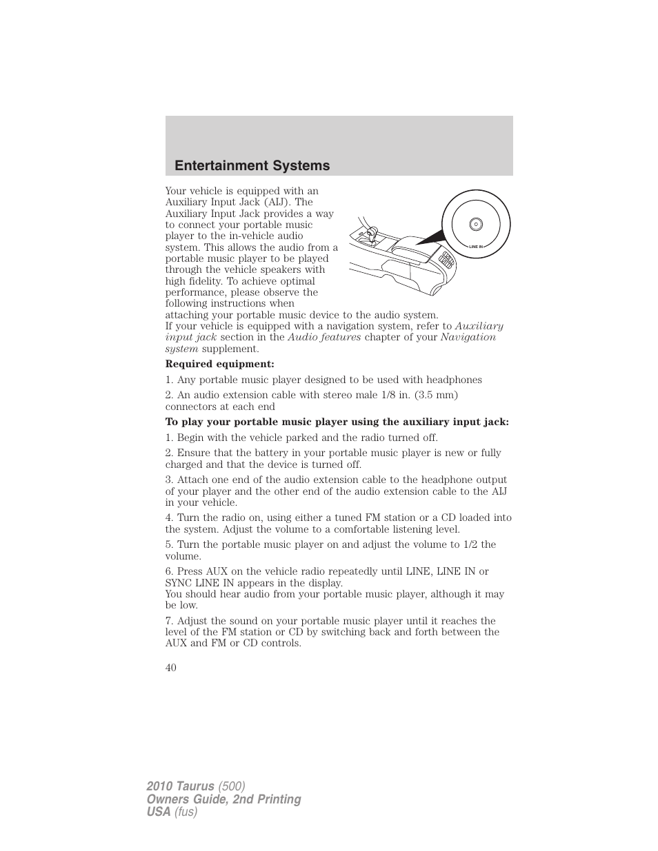 Entertainment systems | FORD 2010 Taurus v.2 User Manual | Page 40 / 382