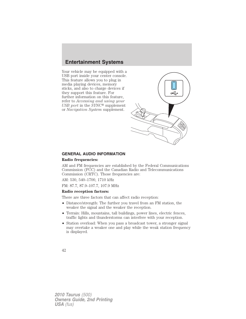 General audio information, Entertainment systems | FORD 2010 Taurus v.2 User Manual | Page 42 / 382