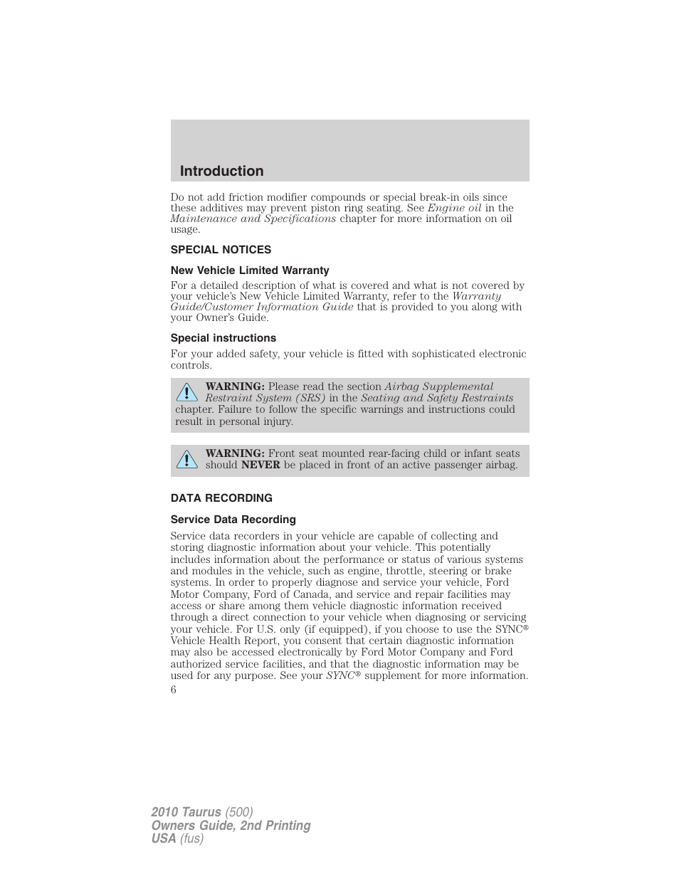 Special notices, New vehicle limited warranty, Special instructions | Data recording, Service data recording, Introduction | FORD 2010 Taurus v.2 User Manual | Page 6 / 382