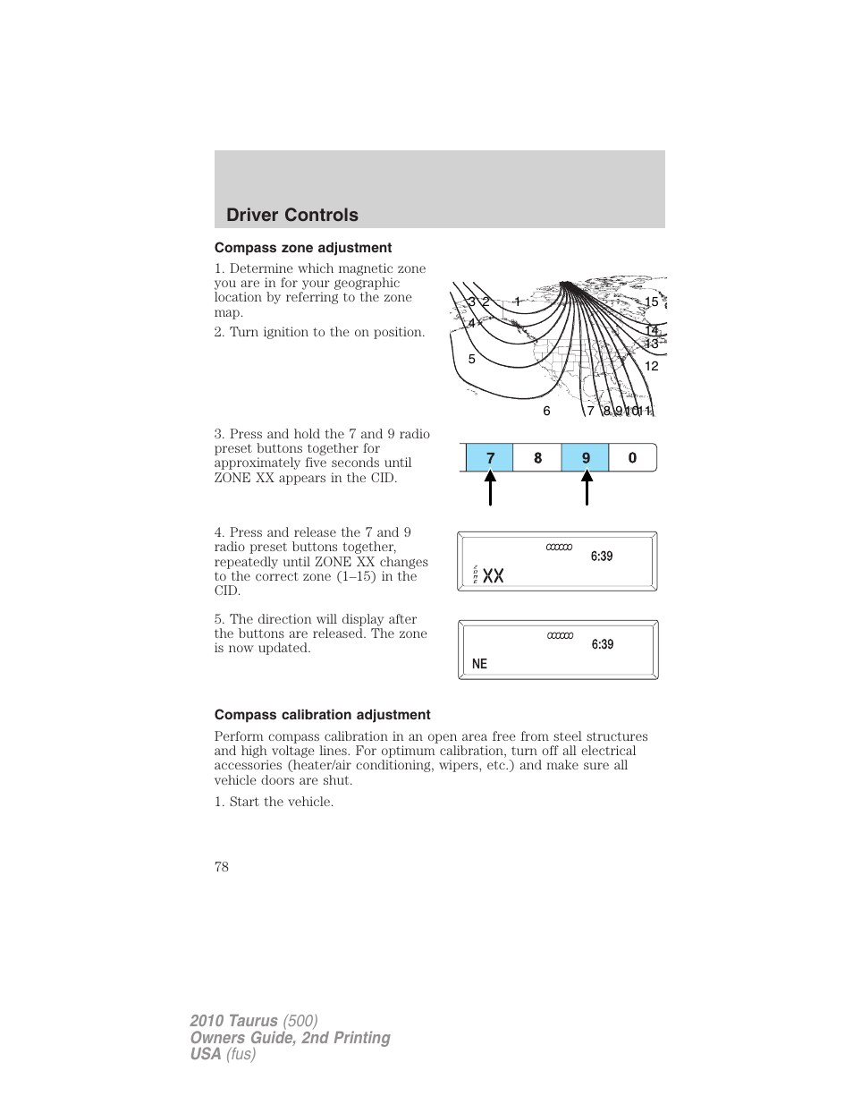 Compass zone adjustment, Compass calibration adjustment, Driver controls | FORD 2010 Taurus v.2 User Manual | Page 78 / 382