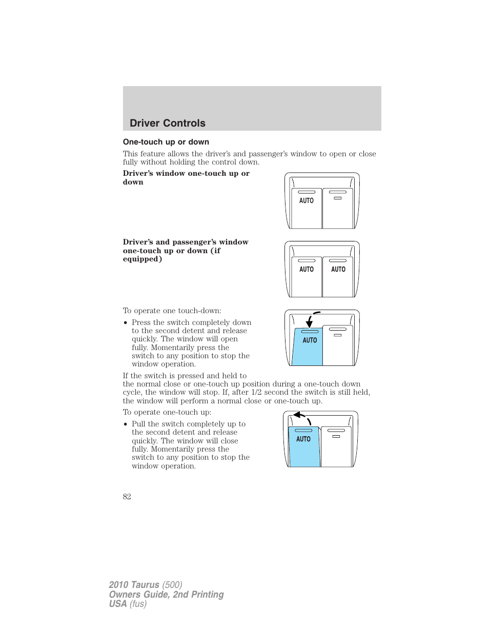 One-touch up or down, Driver controls | FORD 2010 Taurus v.2 User Manual | Page 82 / 382