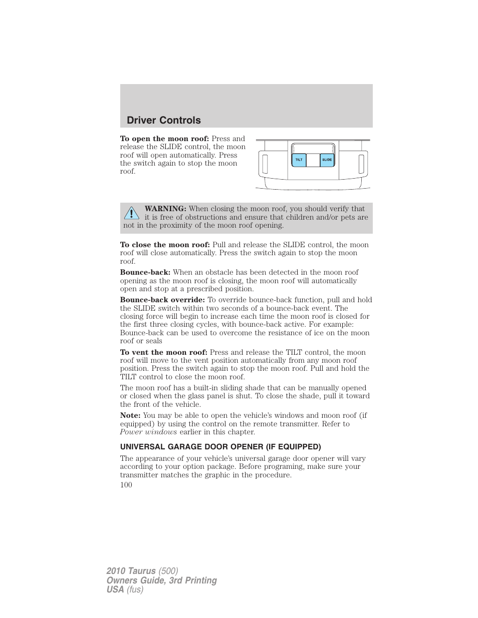 Universal garage door opener (if equipped), Driver controls | FORD 2010 Taurus v.3 User Manual | Page 100 / 388