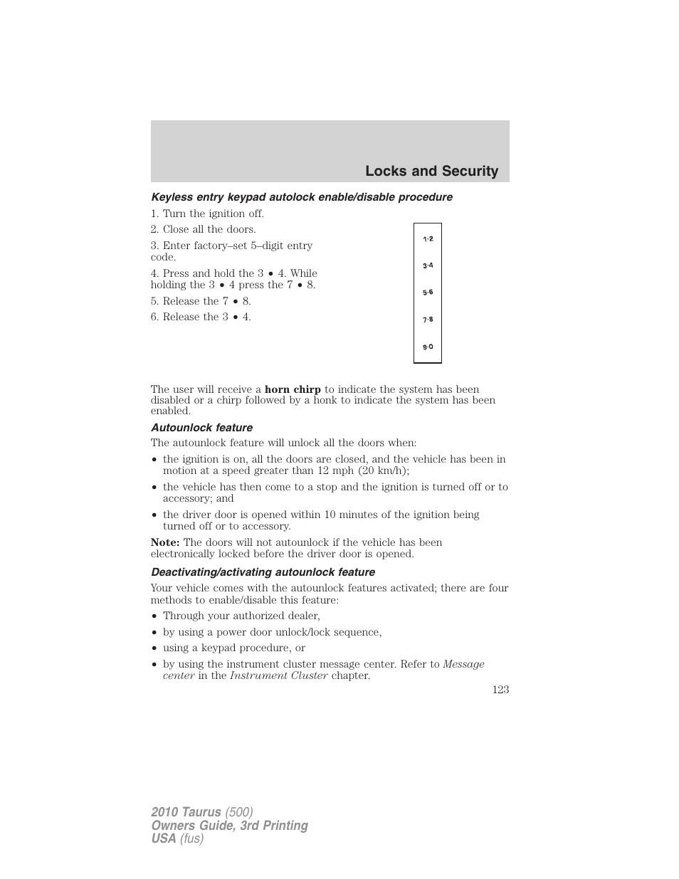 Autounlock feature, Deactivating/activating autounlock feature, Locks and security | FORD 2010 Taurus v.3 User Manual | Page 123 / 388