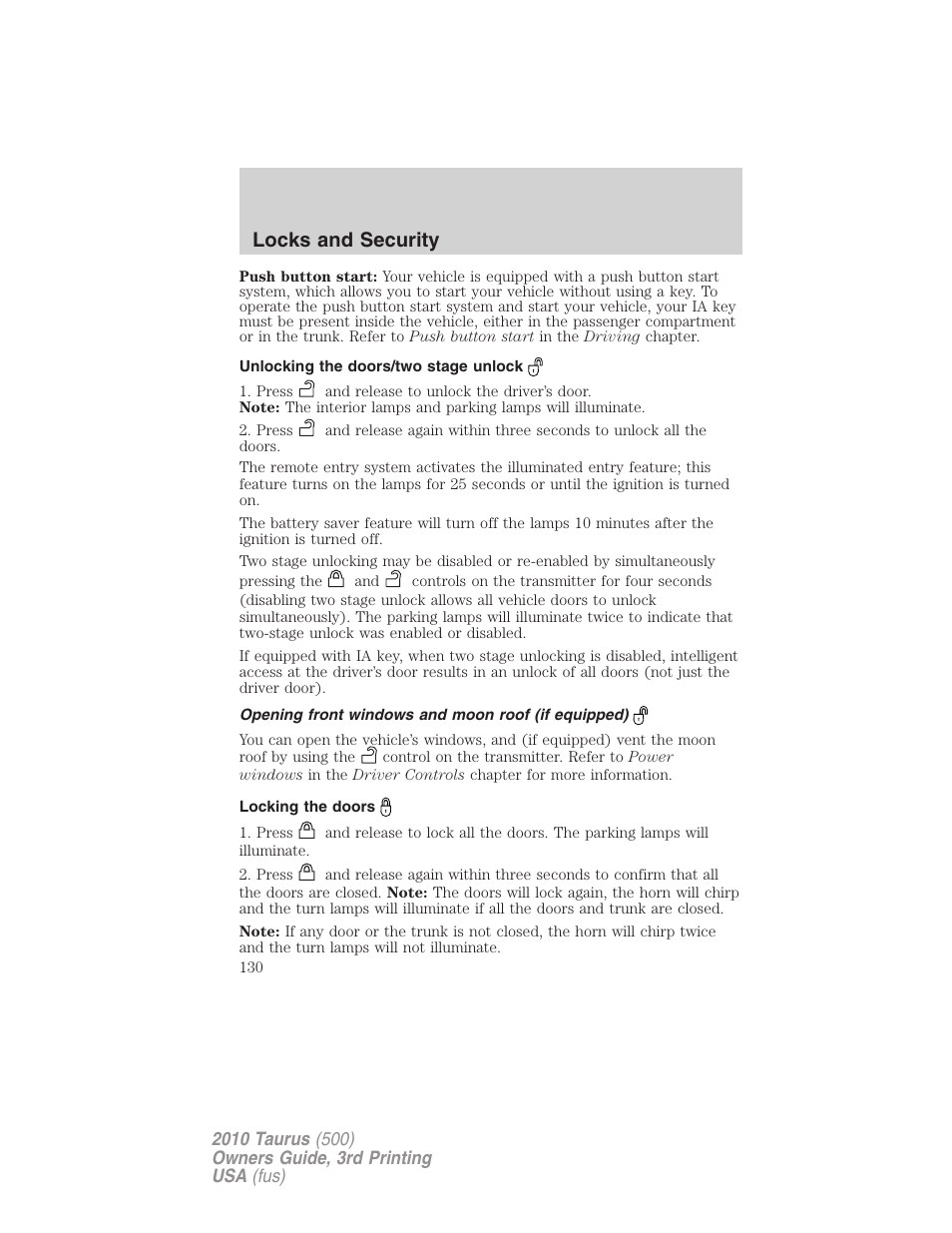 Unlocking the doors/two stage unlock, Opening front windows and moon roof (if equipped), Locking the doors | Locks and security | FORD 2010 Taurus v.3 User Manual | Page 130 / 388