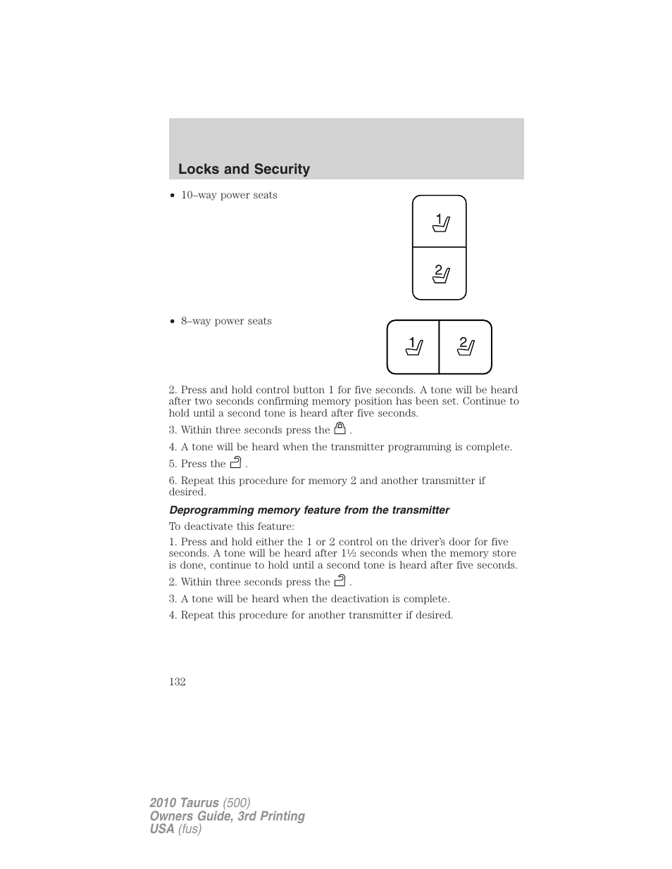 Deprogramming memory feature from the transmitter, Locks and security | FORD 2010 Taurus v.3 User Manual | Page 132 / 388