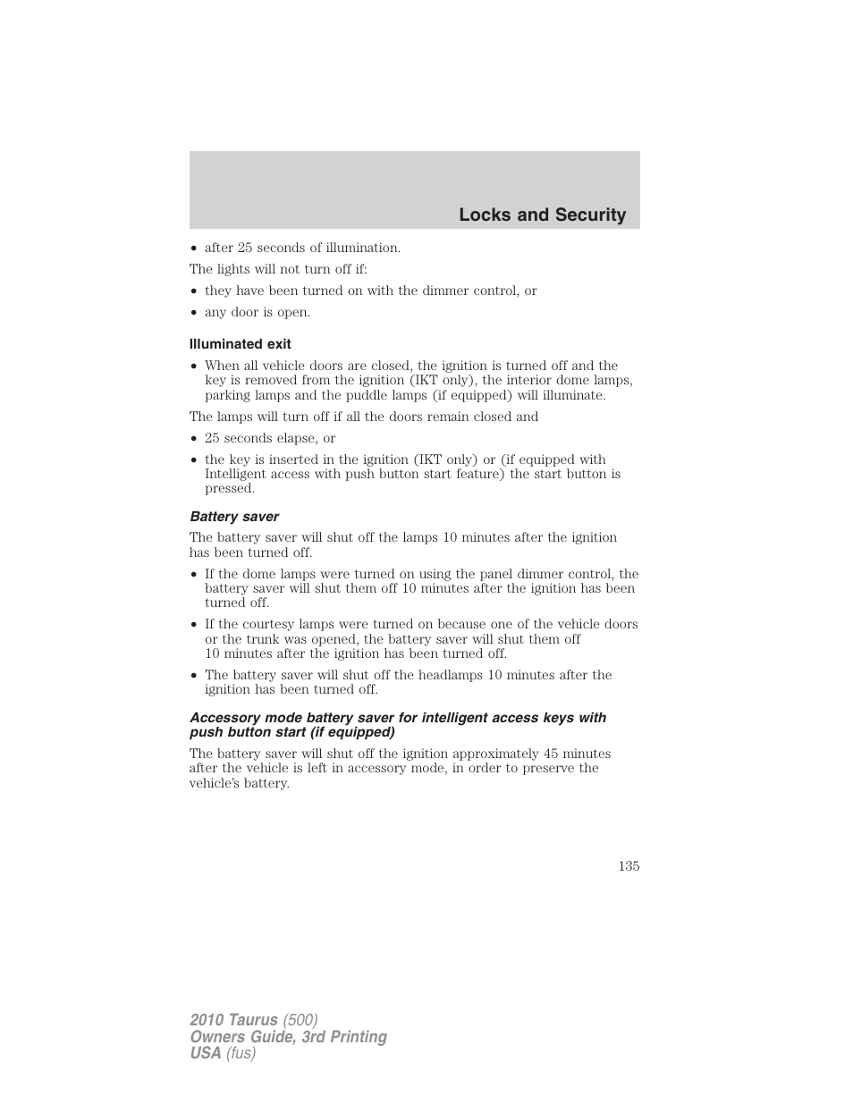 Illuminated exit, Battery saver, Locks and security | FORD 2010 Taurus v.3 User Manual | Page 135 / 388