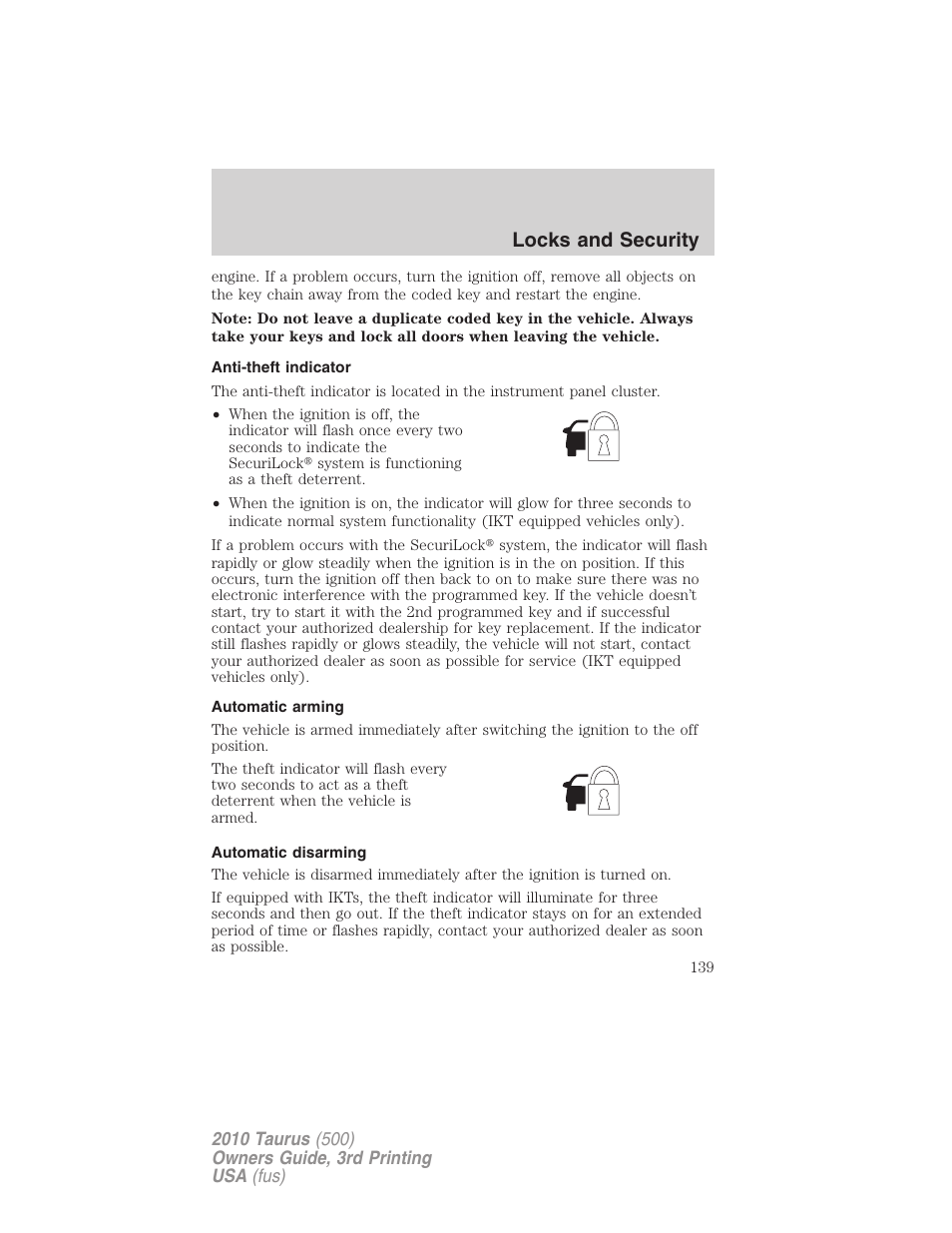 Anti-theft indicator, Automatic arming, Automatic disarming | Locks and security | FORD 2010 Taurus v.3 User Manual | Page 139 / 388