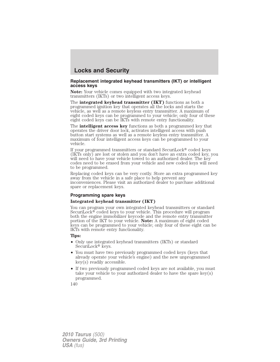 Programming spare keys, Locks and security | FORD 2010 Taurus v.3 User Manual | Page 140 / 388