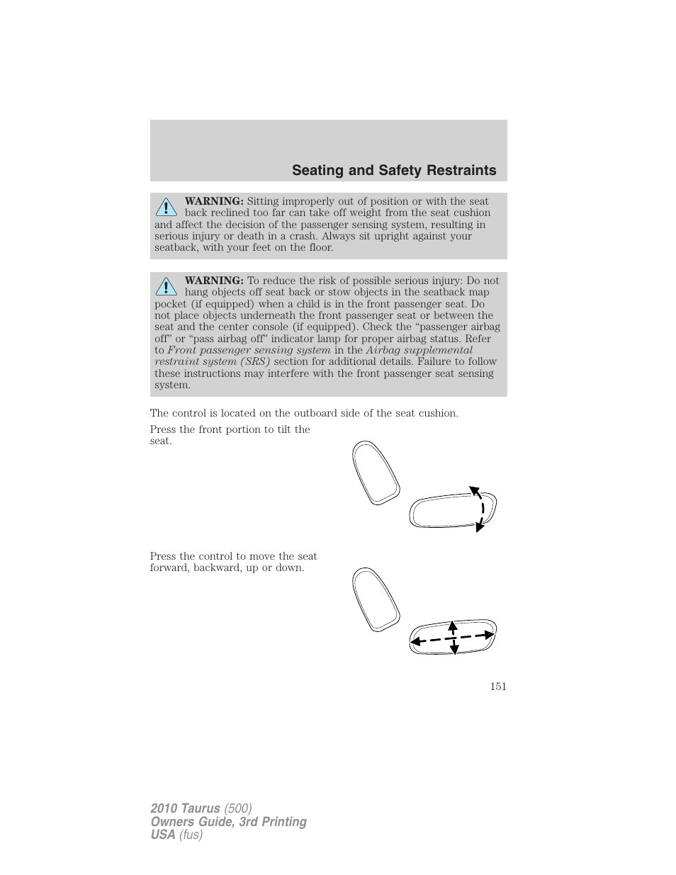 Seating and safety restraints | FORD 2010 Taurus v.3 User Manual | Page 151 / 388
