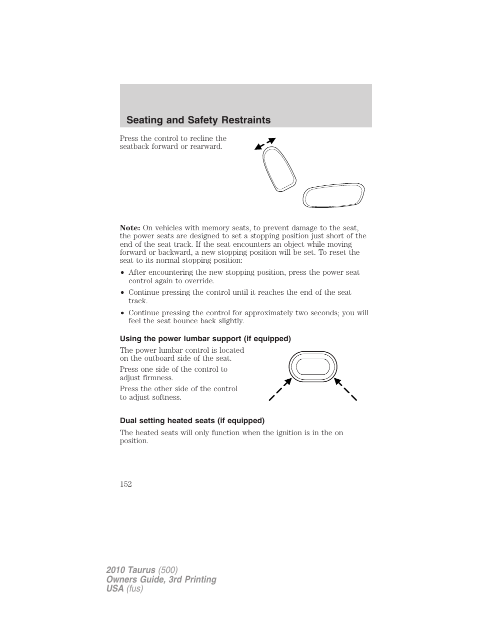 Using the power lumbar support (if equipped), Dual setting heated seats (if equipped), Seating and safety restraints | FORD 2010 Taurus v.3 User Manual | Page 152 / 388
