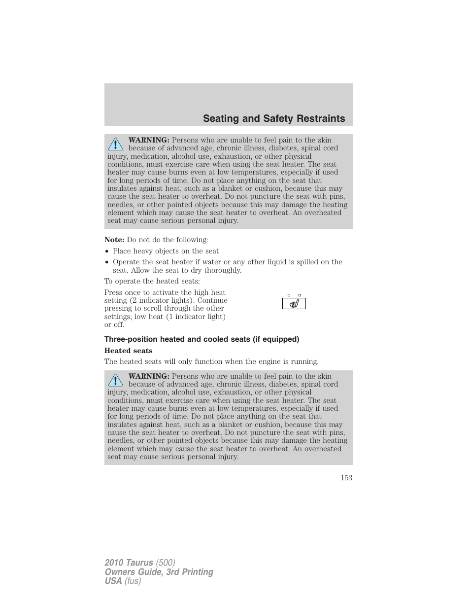 Seating and safety restraints | FORD 2010 Taurus v.3 User Manual | Page 153 / 388