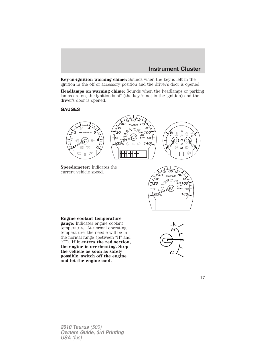 Gauges, Instrument cluster | FORD 2010 Taurus v.3 User Manual | Page 17 / 388