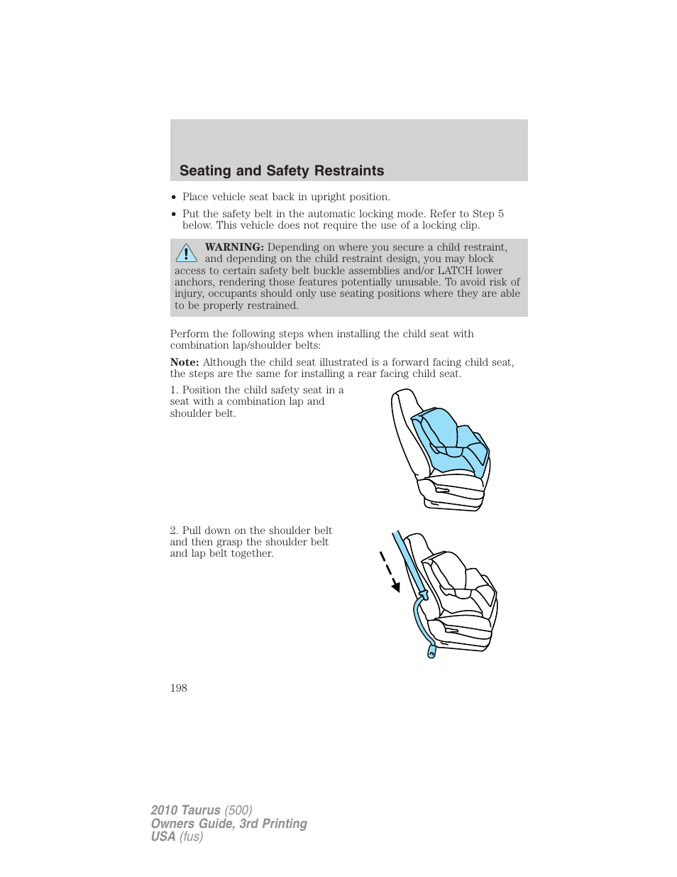 Seating and safety restraints | FORD 2010 Taurus v.3 User Manual | Page 198 / 388