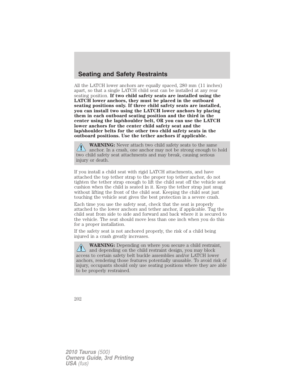 Seating and safety restraints | FORD 2010 Taurus v.3 User Manual | Page 202 / 388