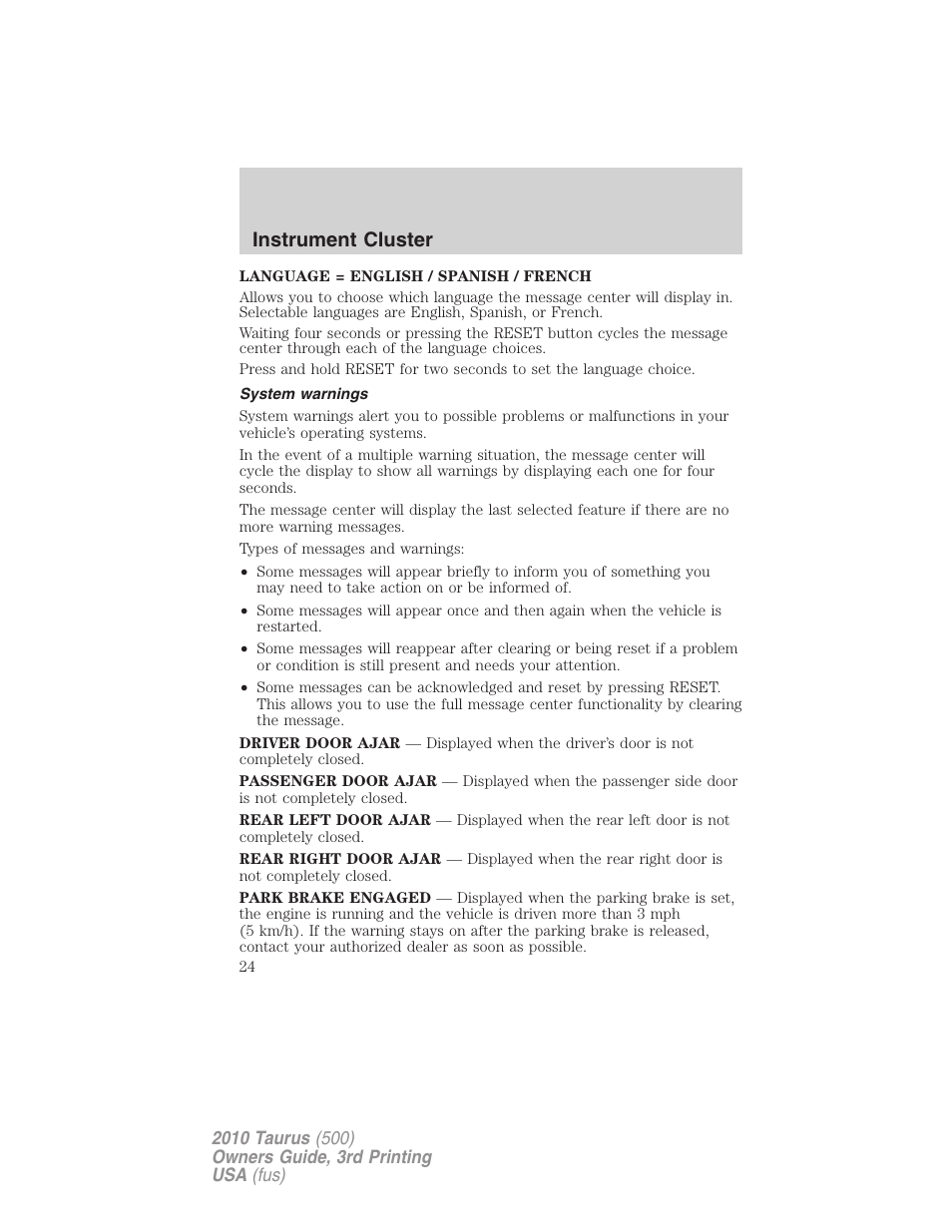 System warnings, Instrument cluster | FORD 2010 Taurus v.3 User Manual | Page 24 / 388