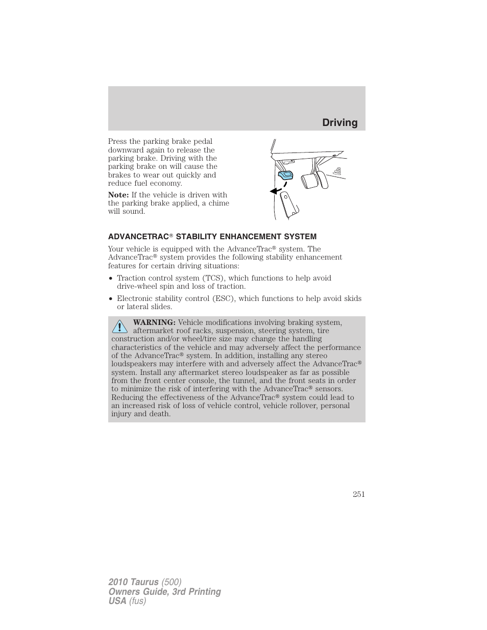 Advancetrac stability enhancement system, Advancetrac, Driving | FORD 2010 Taurus v.3 User Manual | Page 251 / 388