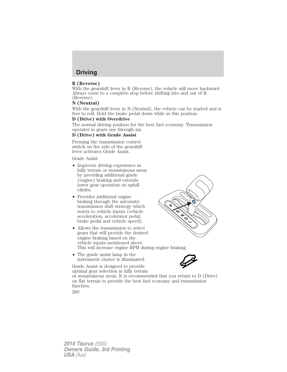 Driving | FORD 2010 Taurus v.3 User Manual | Page 260 / 388
