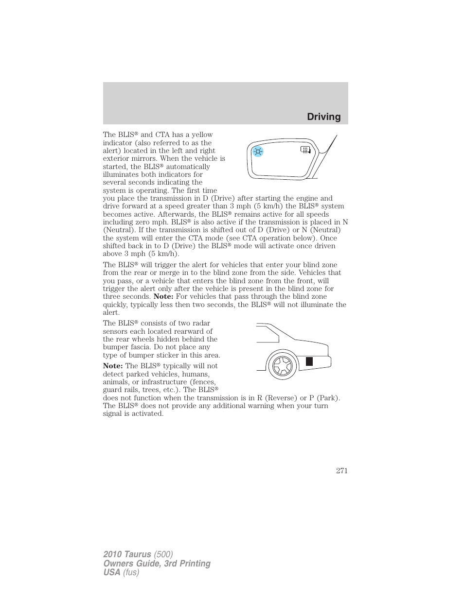 Driving | FORD 2010 Taurus v.3 User Manual | Page 271 / 388