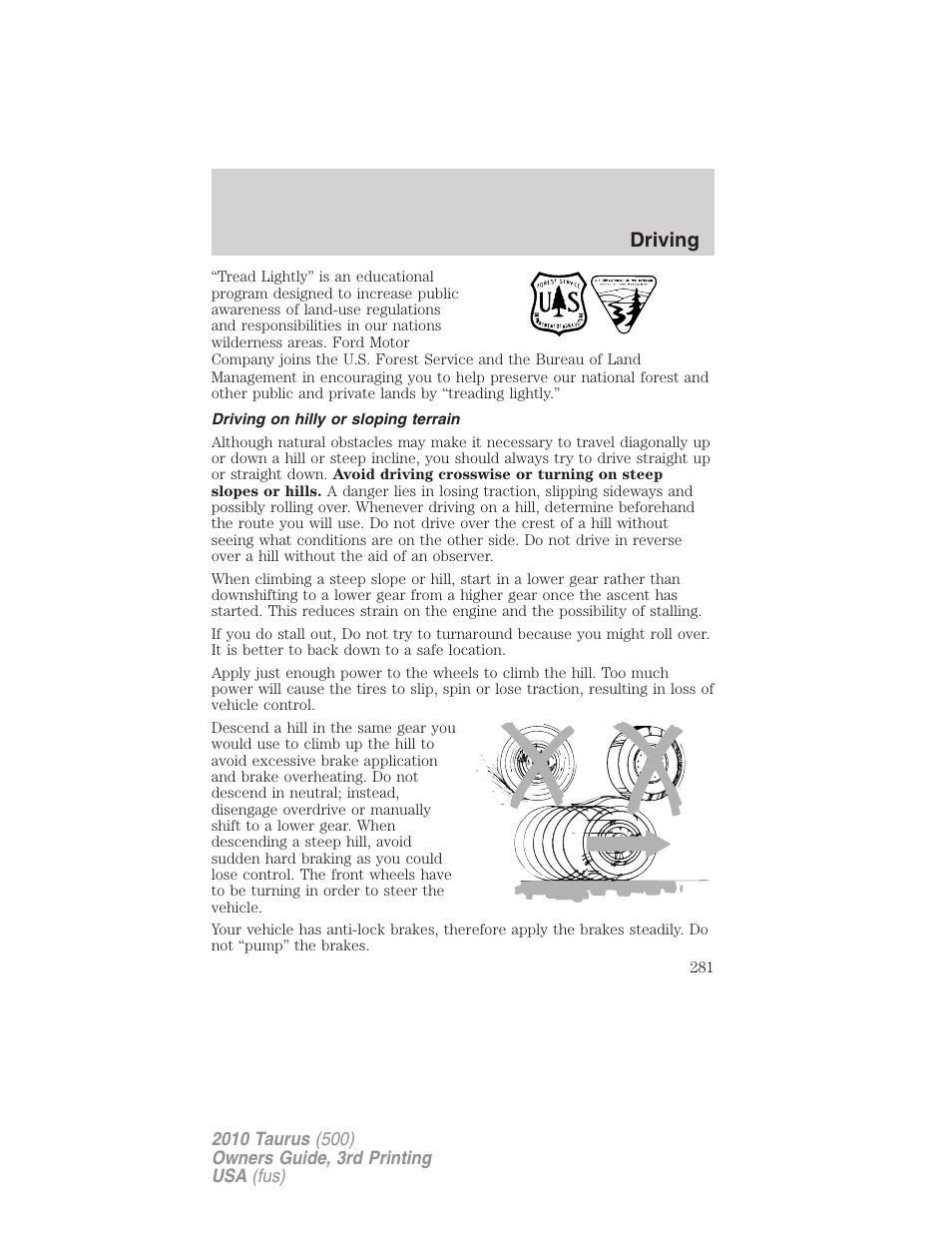 Driving on hilly or sloping terrain, Driving | FORD 2010 Taurus v.3 User Manual | Page 281 / 388