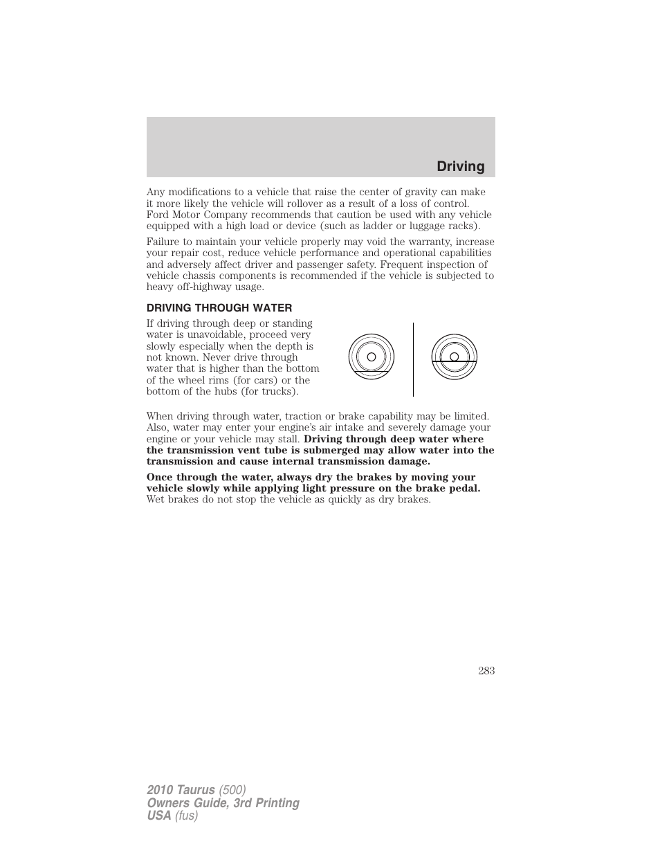 Driving through water, Driving | FORD 2010 Taurus v.3 User Manual | Page 283 / 388