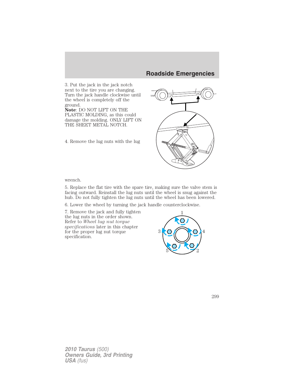 Roadside emergencies | FORD 2010 Taurus v.3 User Manual | Page 299 / 388