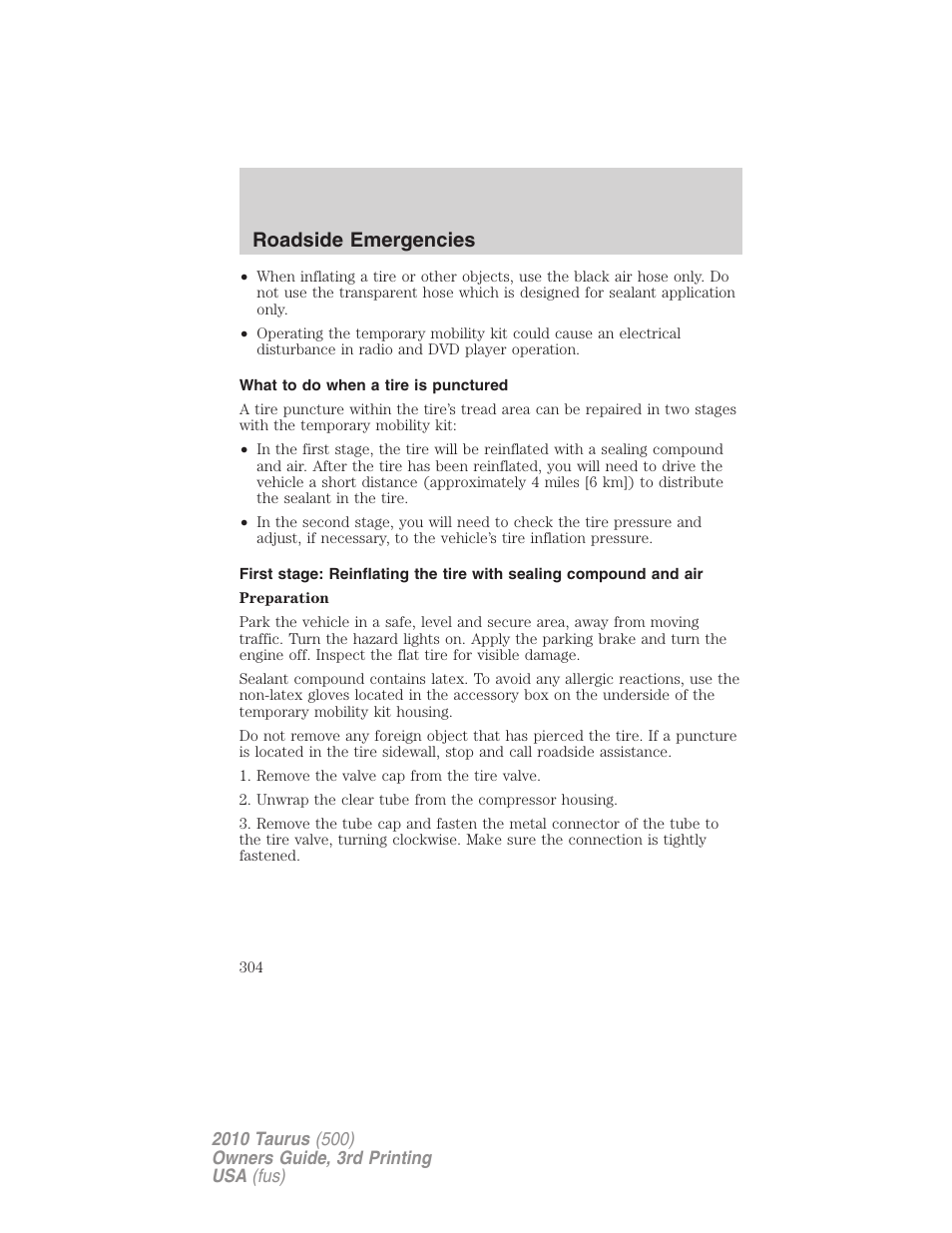 What to do when a tire is punctured, Roadside emergencies | FORD 2010 Taurus v.3 User Manual | Page 304 / 388