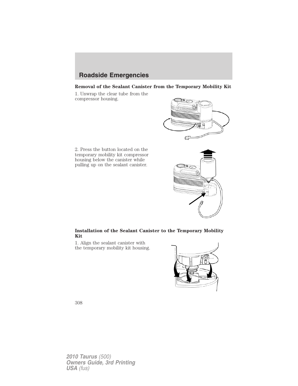 Roadside emergencies | FORD 2010 Taurus v.3 User Manual | Page 308 / 388