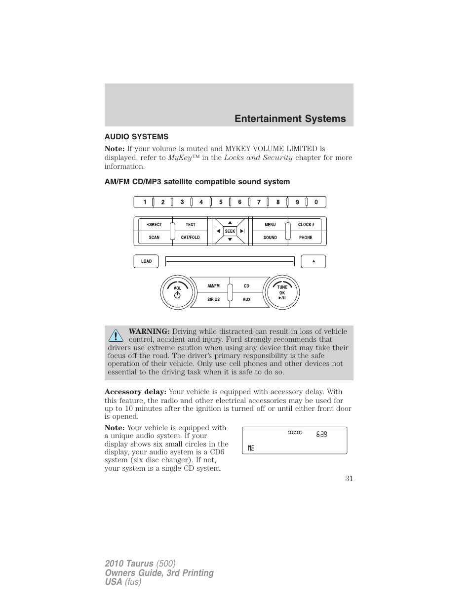 Entertainment systems, Audio systems, Am/fm cd/mp3 satellite compatible sound system | FORD 2010 Taurus v.3 User Manual | Page 31 / 388